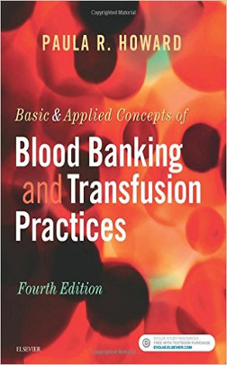 couverture du livre : Basic & Applied Concepts of Blood Banking and Transfusion Practices, 4e