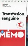 couverture du livre : Transfusion sanguine : Le mémo (2ème édition)