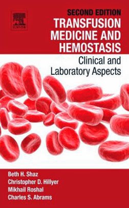 couverture du livre : Transfusion Medicine and Hemostasis: Clinical and Laboratory Aspects (2ème édition)