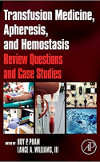 couverture du livre : Transfusion Medicine, Apheresis, and Hemostasis: Review Questions and Case Studies